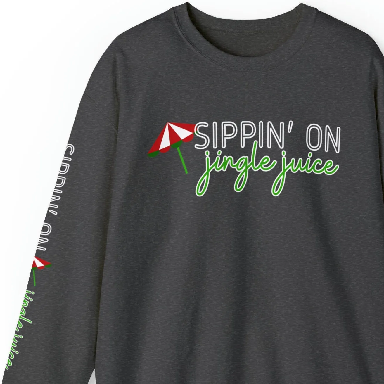 Sippin' on Jingle Juice Women's Sweatshirt: Festive Umbrella & Arm Detail