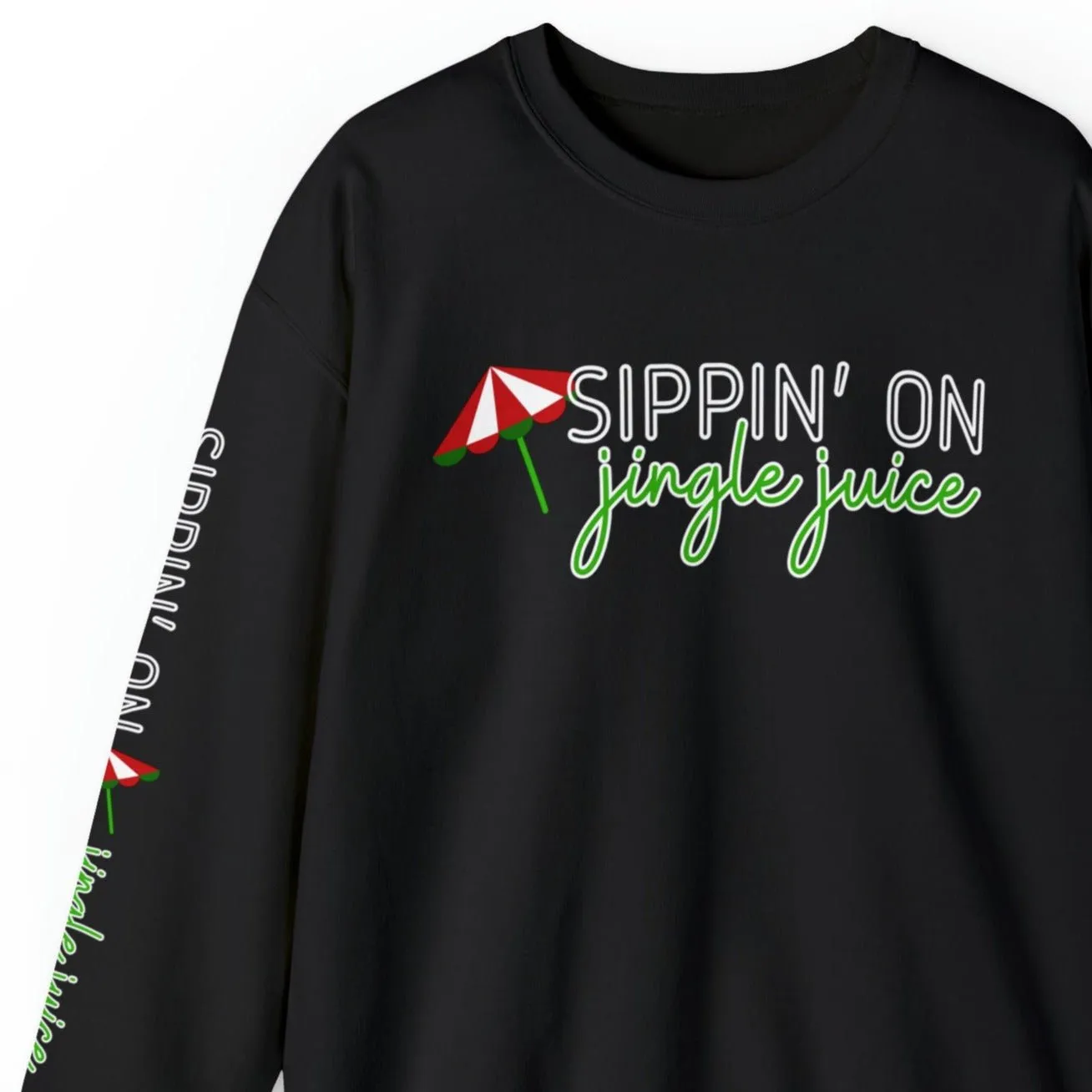 Sippin' on Jingle Juice Women's Sweatshirt: Festive Umbrella & Arm Detail